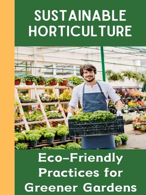 cover image of Sustainable Horticulture